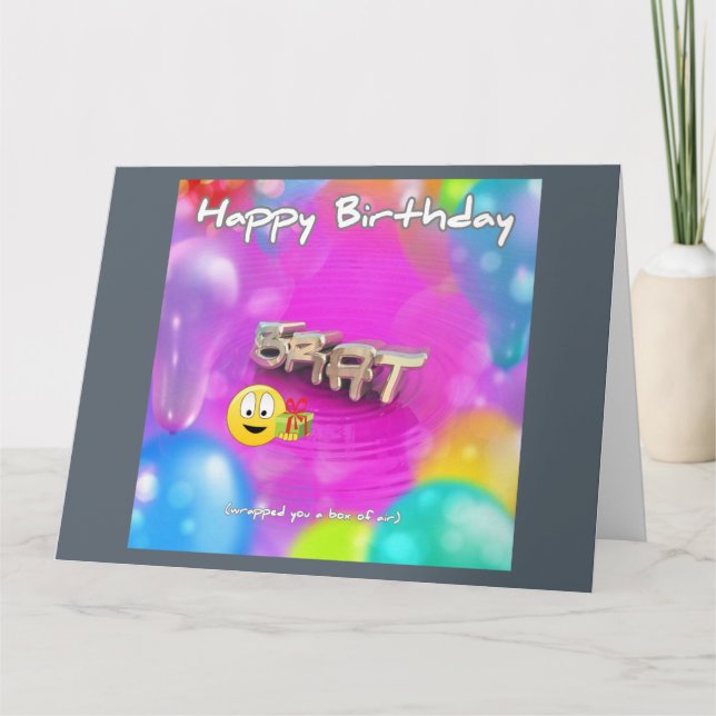 Happy Birthday Brat Card (Front)