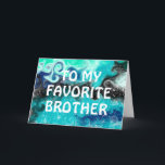 Happy Birthday Brother | Blue, Teal and Black Card<br><div class="desc">Birthday card for a brother with Teal,  Blue and Black Fluid Art Marble Swirls Digital Art. This is done to look like pour painting in digital style.</div>