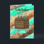 Happy Birthday Brother Card<br><div class="desc">Teal and brown Happy Birthday Card for a brother. Cute hand drawn graphics of chocolate cake,  candles and gifts.</div>