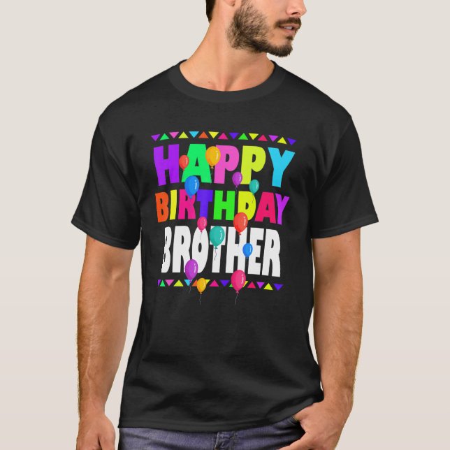 Happy Birthday Brother Cute Toddler Matching Famil T-Shirt (Front)