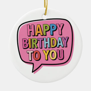 Happy Birthday Bubble Ceramic Tree Decoration
