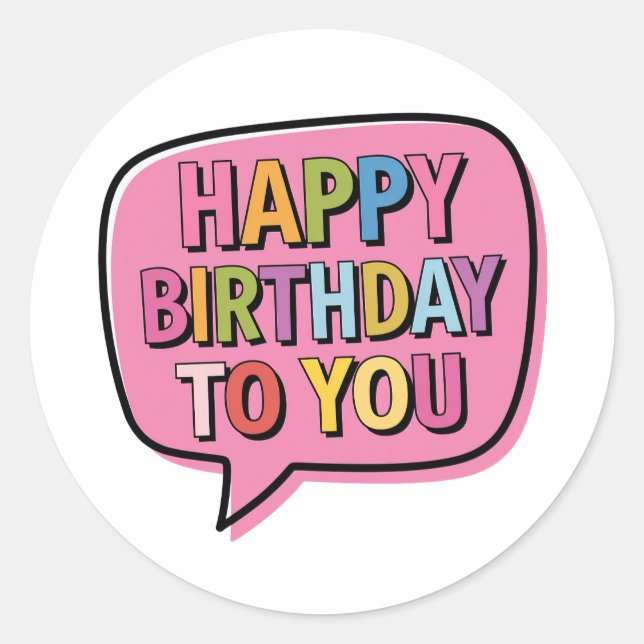 Happy Birthday Bubble Classic Round Sticker (Front)