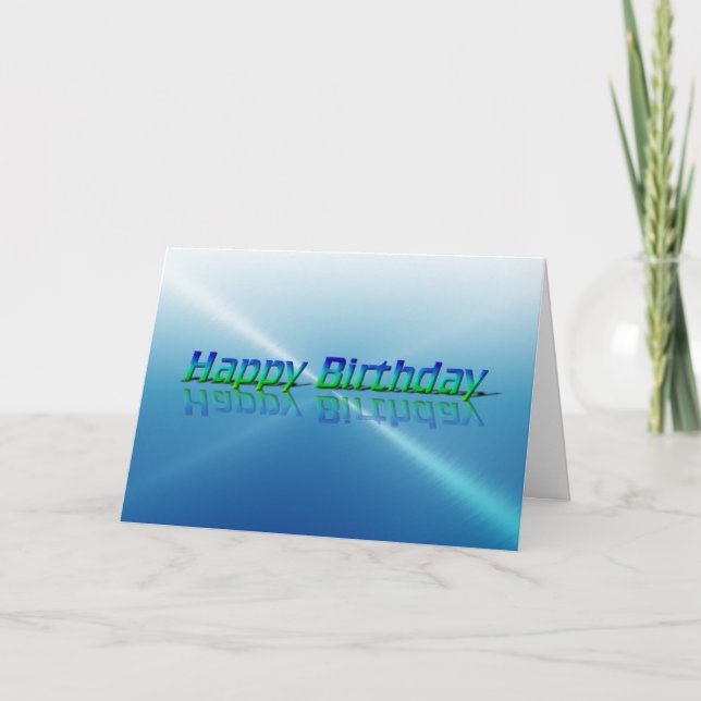Happy Birthday Card Blue and Green Reflection Text (Front)
