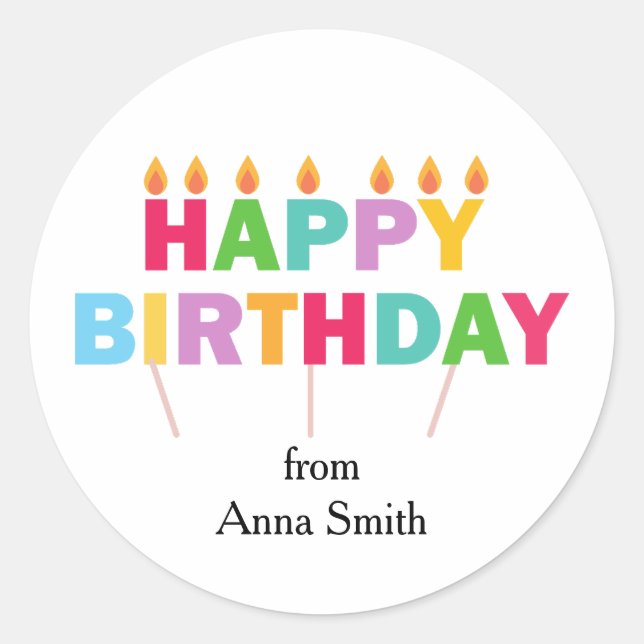 "Happy Birthday," Celebration Customisable  Classic Round Sticker (Front)