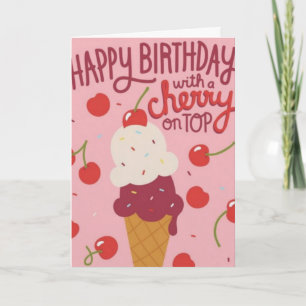 Happy Birthday Cherry on Top Card