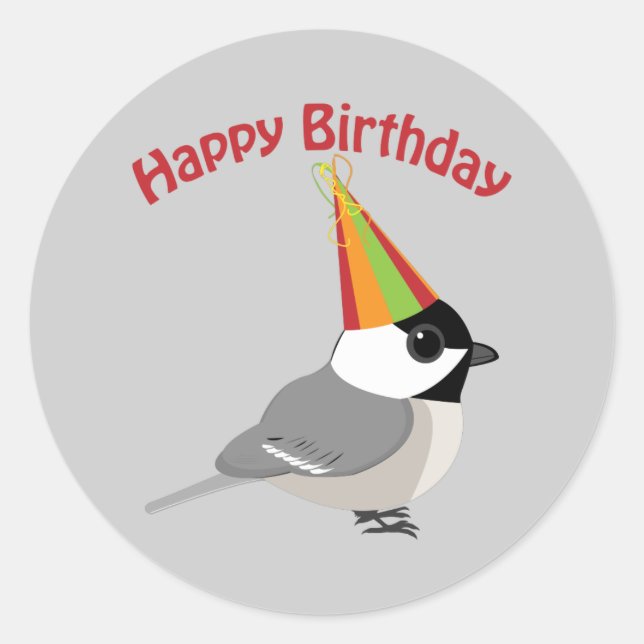 Happy Birthday Chickadee Classic Round Sticker (Front)