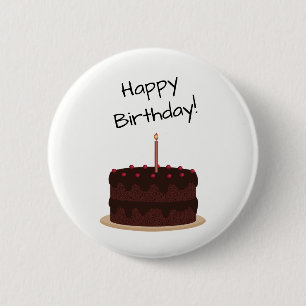 Happy Birthday Chocolate Cake 6 Cm Round Badge