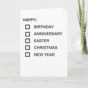 HAPPY: Birthday, Christmas, Anniversary, etc Card