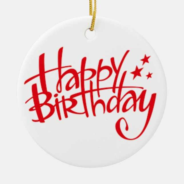 "HAPPY BIRTHDAY" CHRISTMAS ORNAMENT (Front)