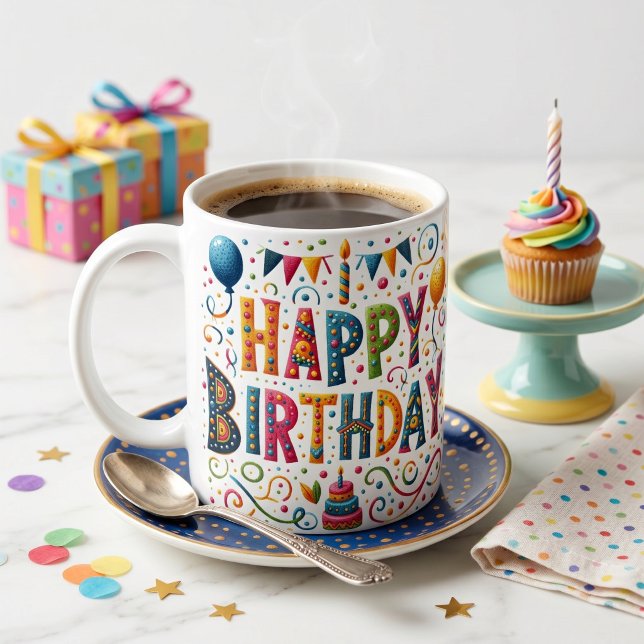 Happy Birthday Coffee Mug (Creator Uploaded)