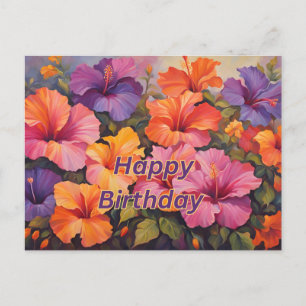 Happy Birthday Colourful Hibiscus Flowers Postcard