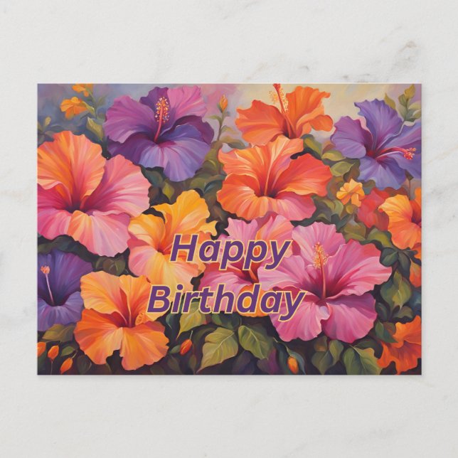 Happy Birthday Colourful Hibiscus Flowers  Postcard (Front)