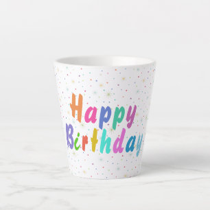 Happy Birthday Colourful Stars and Text      Latte Mug