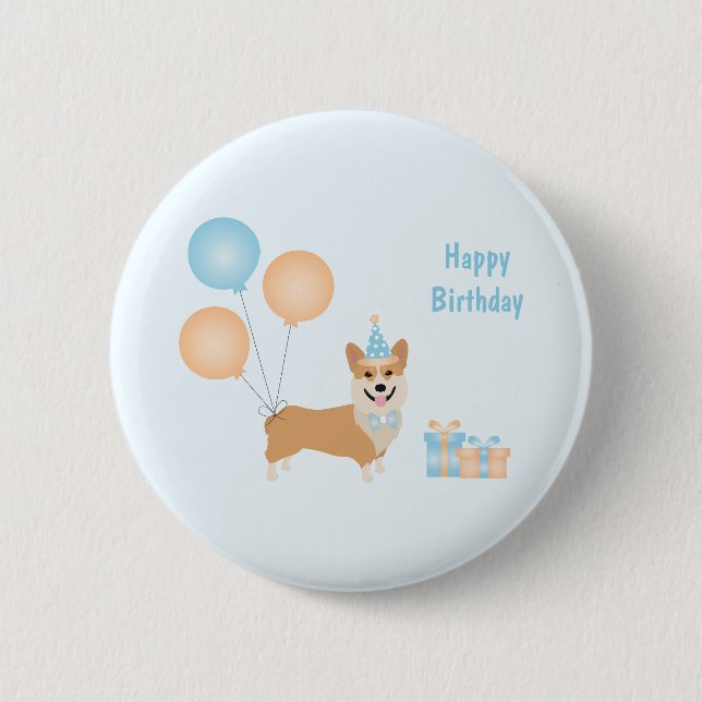 Happy Birthday Corgi Dog 6 Cm Round Badge (Front)