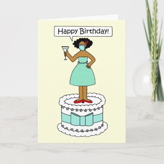 Happy Birthday Covid 19 African American Lady Card (Front)