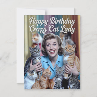 Happy Birthday Crazy Cat Lady Postcard