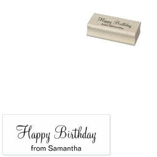 Happy Birthday Cursive Script Add From Your Name Rubber Stamp