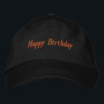 Happy Birthday Custom Text name Black Colour  Embroidered Hat<br><div class="desc">Introducing our Happy Birthday Text Caps

It is very cool and Handsome,  Charm looking 

Very useful for Sun out of face,  Tours,  Shopping We can wear it</div>