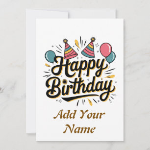 Happy birthday customizable card