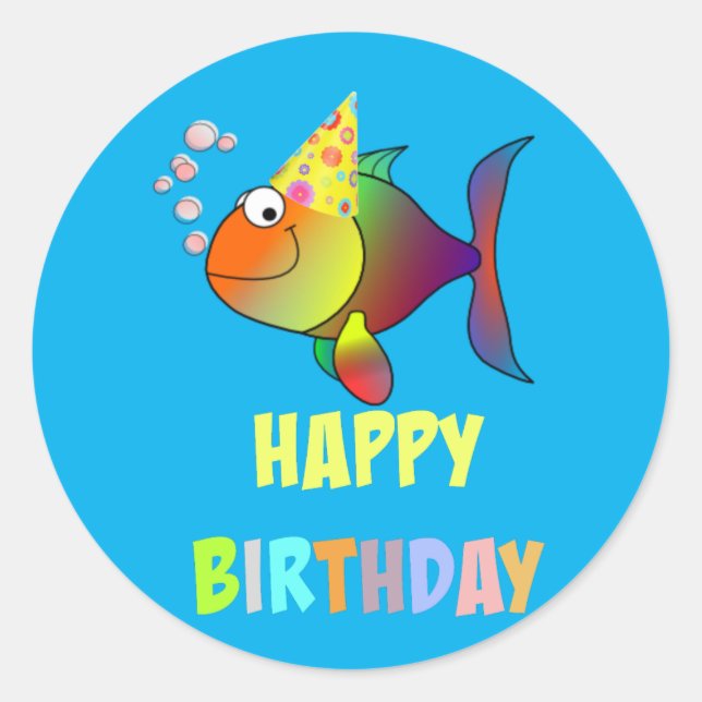 Happy Birthday, Cute and Colourful Fish Design Classic Round Sticker (Front)