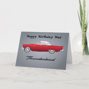 Happy Birthday Dad Classic Thunderbird Car Card