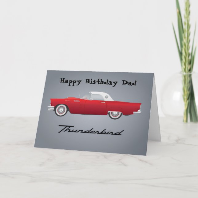 Happy Birthday Dad Classic Thunderbird Car Card (Front)
