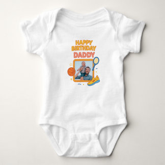  HAPPY BIRTHDAY DADDY BABY CLOTHES CUSTOM PHOTO BODYSUIT