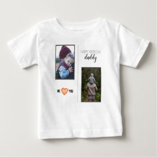 HAPPY BIRTHDAY DADDY BABY CLOTHES CUSTOM PHOTO T-Shirt