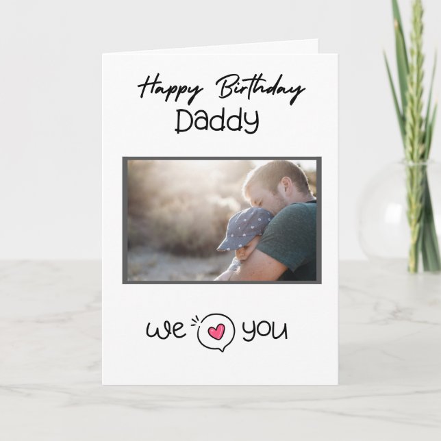 HAPPY BIRTHDAY DADDY CARD CUSTOM PHOTO AND TEXT (Front)