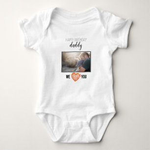 HAPPY BIRTHDAY DADDY CUSTOM PHOTO AND TEXT BABY BODYSUIT