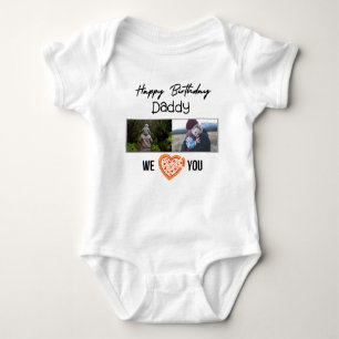 HAPPY BIRTHDAY DADDY CUSTOM PHOTO AND TEXT BABY BODYSUIT