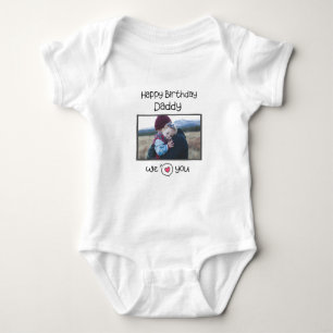HAPPY BIRTHDAY DADDY CUSTOM PHOTO AND TEXT BABY BODYSUIT