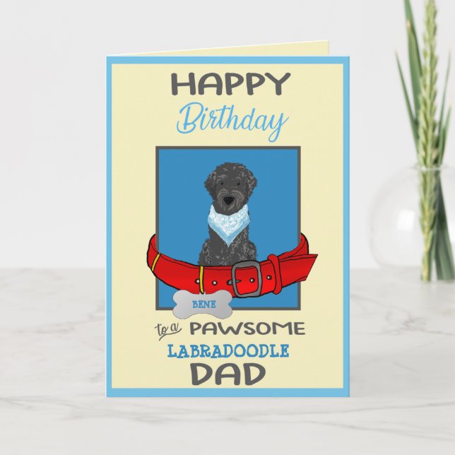 Happy Birthday Daddy from Your Black Labradoodle Card (Front)