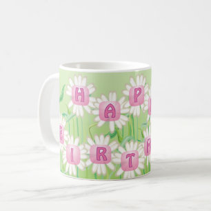 Happy Birthday Daisy Garden Design Coffee Mug