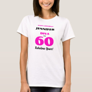Happy Birthday Diva 60 Fabulous Years Hot Pink T-Shirt