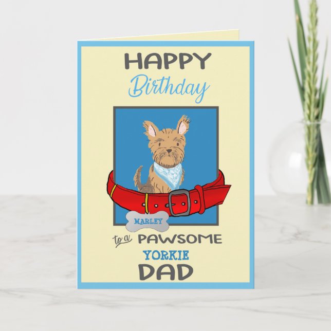 Happy Birthday Dog Daddy Personalized Cute Yorkie Card (Front)