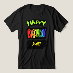 Happy Birthday, Dude! Fun Party personalised Prop Tri-Blend Shirt