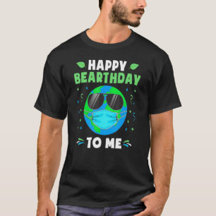 Happy Birthday Earth Day Earth Wearing Mask Toddle T-Shirt