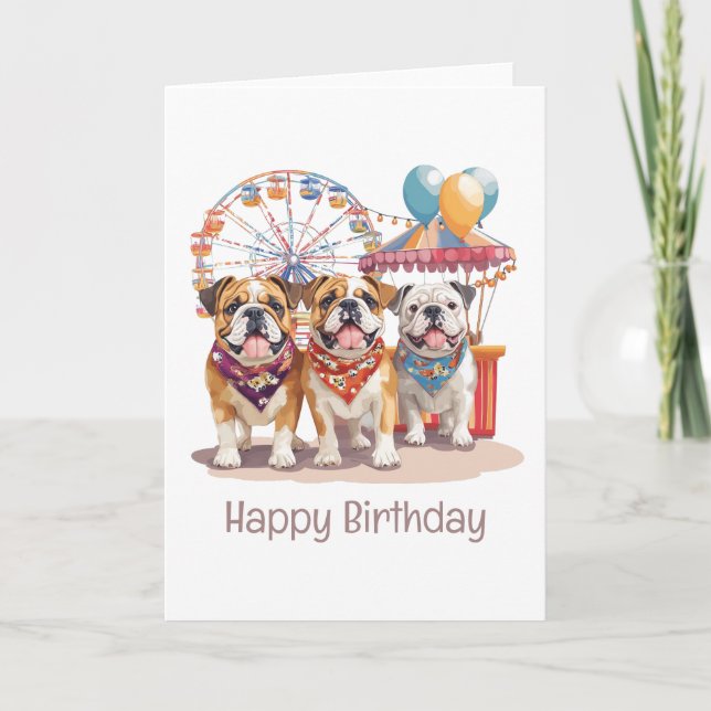 Happy Birthday English Bulldogs At A Carnival  Card (Front)