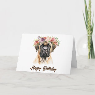 Happy Birthday English Mastiff Dog with Flowers Card