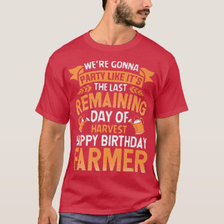 Happy Birthday Farmer Party Funny Farming Tractor  T-Shirt