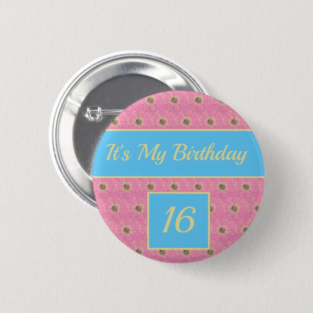 Happy Birthday Floral gold/ Pink/ Blue design  6 Cm Round Badge (Front & Back)