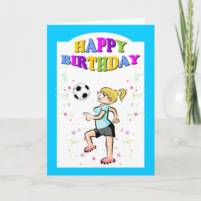 Happy birthday for the bravest soccer player girl card (Front)