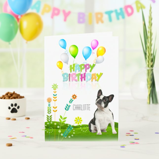  Happy Birthday French Bulldog Balloons and Flower Card (Happy Birthday French Bulldog Balloons and Flower Card)