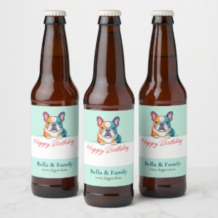 Happy Birthday French Bulldog Beer Bottle Label