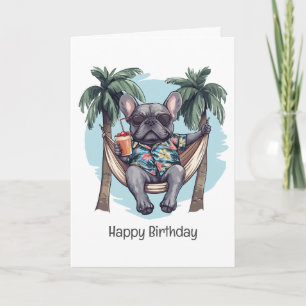 Happy Birthday French Bulldog In Hawaiian Top Card