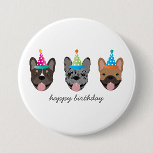 Happy Birthday French Bulldog Party Hats 7.5 Cm Round Badge
