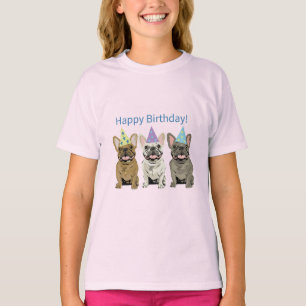 Happy Birthday! French Bulldogs T-Shirt