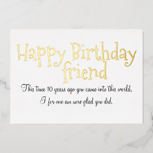 Happy Birthday Friend Foil Card