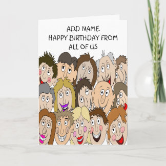 Happy Birthday From All Of Us Card